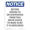 Signmission OSHA Notice, 5" Height, Before Adding To Or Dispensing Sign, 5" X 3.5", Portrait OS-NS-D-35-V-10322 - alternate 1